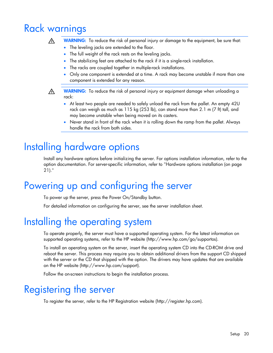 Rack warnings, Installing hardware options, Powering up and configuring the server | Installing the operating system, Registering the server | HP ProLiant DL100 Series Server DL100 Series User Manual | Page 20 / 109