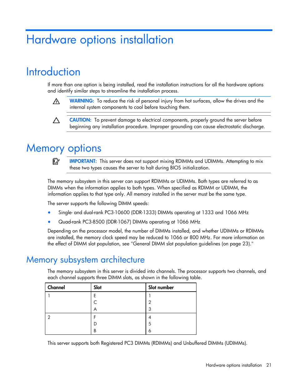 Hardware options installation, Introduction, Memory options | Memory subsystem architecture, Introduction memory options | HP ProLiant DL100 Series Server DL100 Series User Manual | Page 21 / 109