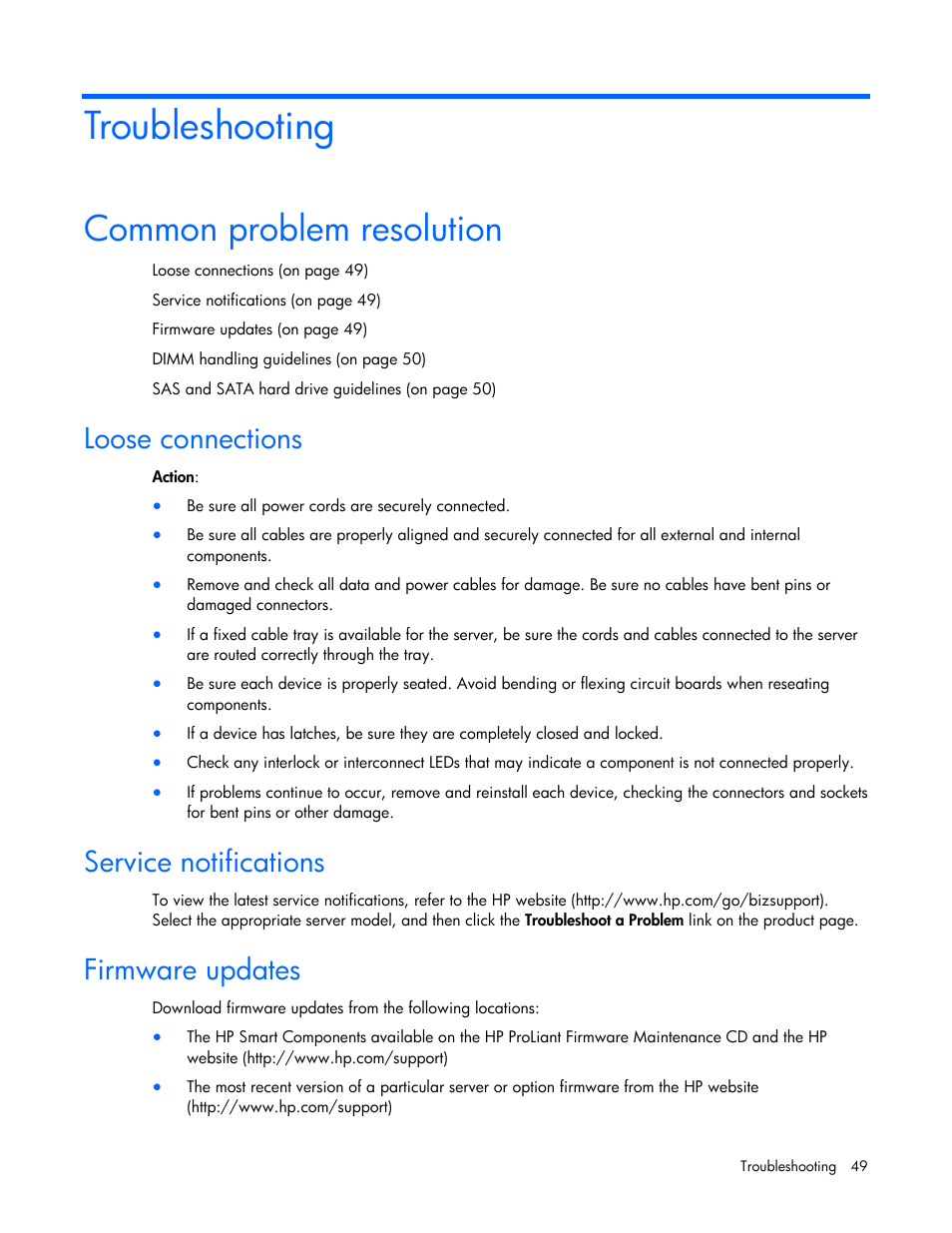 Troubleshooting, Common problem resolution, Loose connections | Service notifications, Firmware updates | HP ProLiant DL100 Series Server DL100 Series User Manual | Page 49 / 109