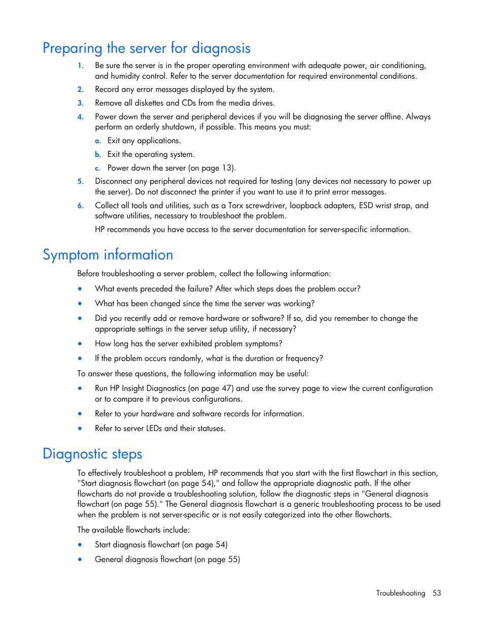 Preparing the server for diagnosis, Symptom information, Diagnostic steps | HP ProLiant DL100 Series Server DL100 Series User Manual | Page 53 / 109