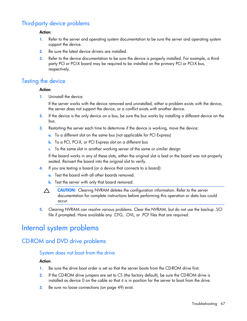 Third-party device problems, Testing the device, Internal system problems | Cd-rom and dvd drive problems | HP ProLiant DL100 Series Server DL100 Series User Manual | Page 67 / 109