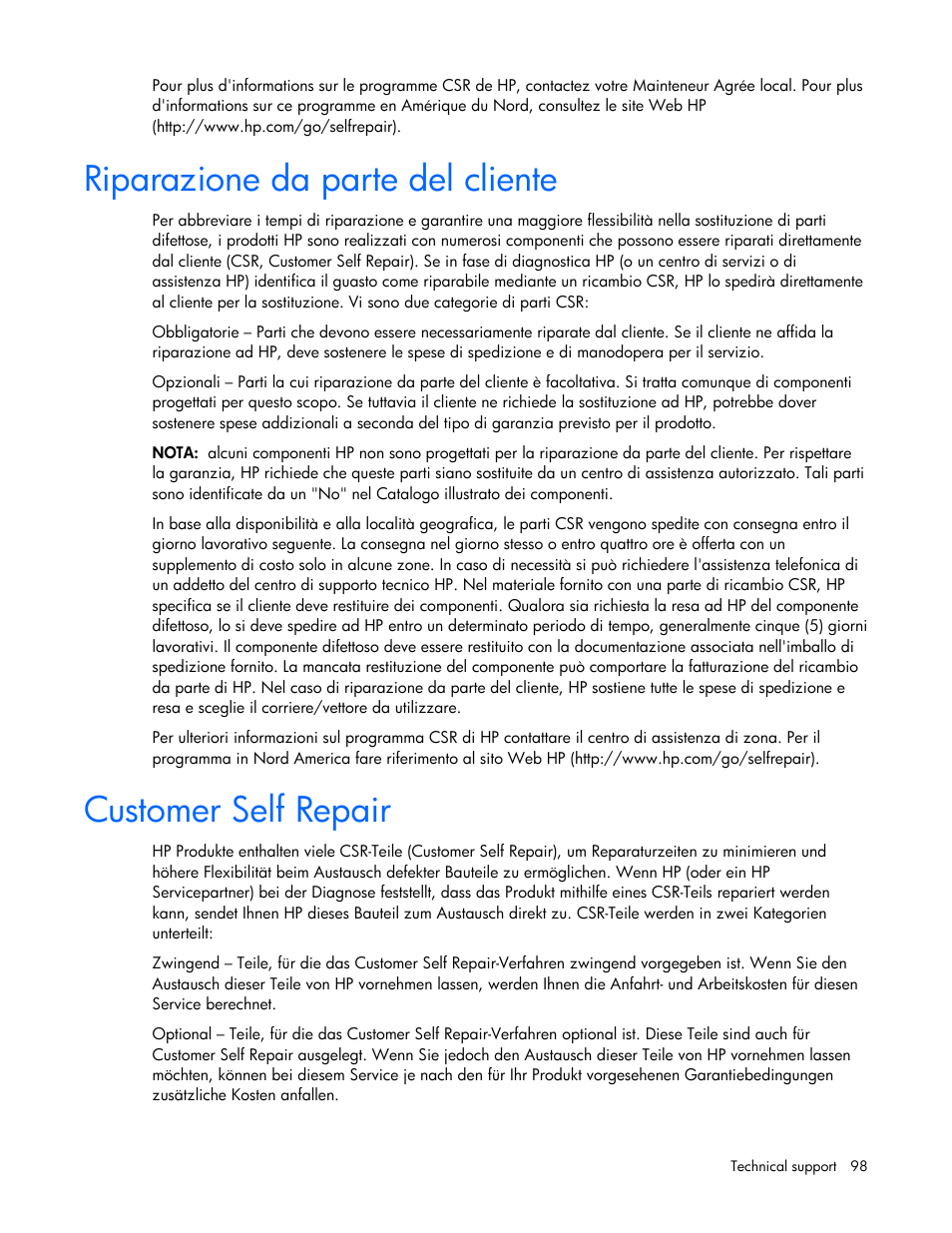 Riparazione da parte del cliente, Customer self repair | HP ProLiant DL100 Series Server DL100 Series User Manual | Page 98 / 109