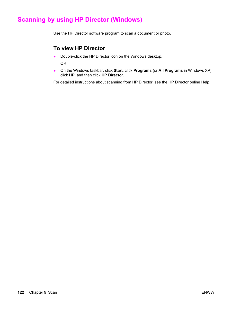 Scanning by using hp director (windows), To view hp director, Scanning by using | Hp director (windows) | HP 2830 User Manual | Page 138 / 334