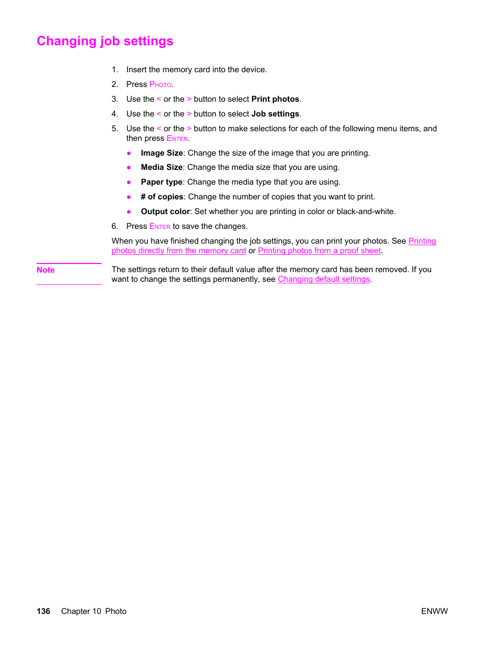 Changing job settings | HP 2830 User Manual | Page 152 / 334