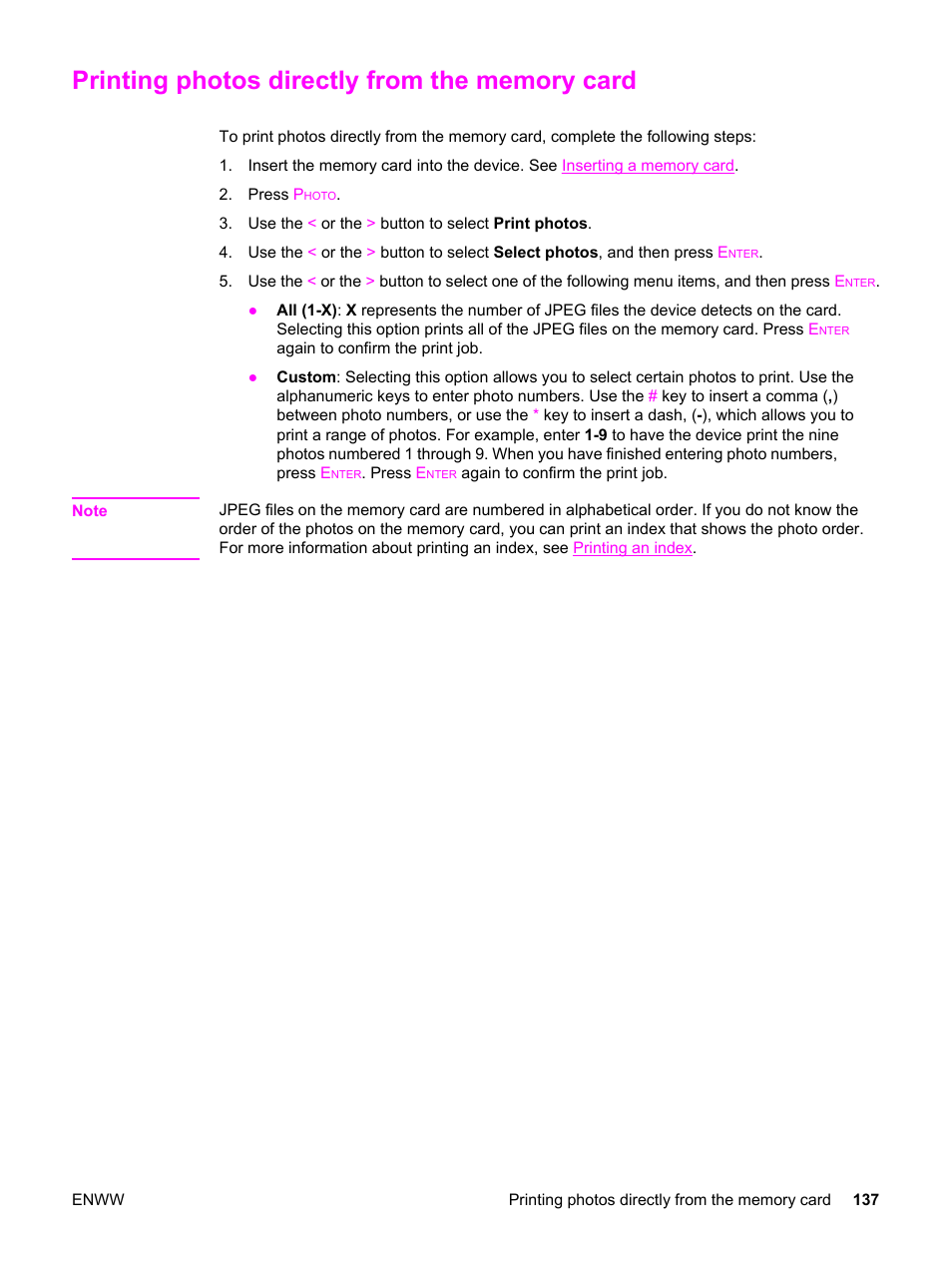 Printing photos directly from the memory card, Your photos. see, Printing | Photos directly from the memory card | HP 2830 User Manual | Page 153 / 334