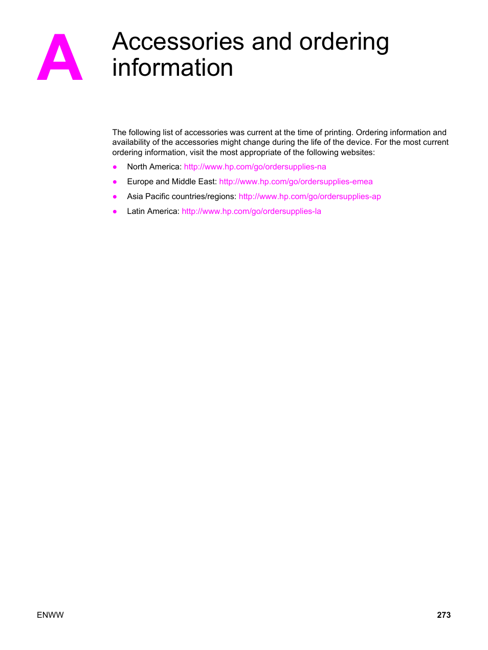 Accessories and ordering information, Appendix a accessories and ordering information, Or online. see | HP 2830 User Manual | Page 289 / 334