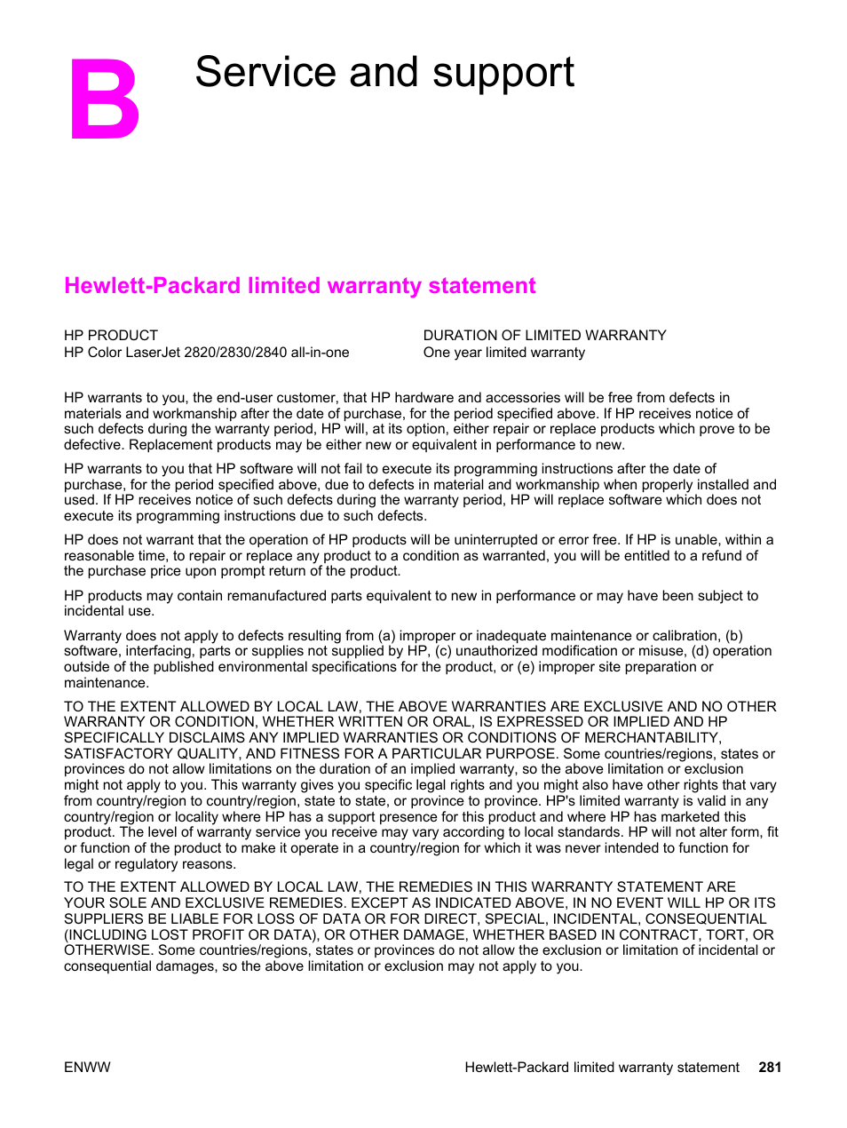 Service and support, Hewlett-packard limited warranty statement, Appendix b service and support | Cartridge or imaging drum. see, Hewlett, Packard limited warranty statement | HP 2830 User Manual | Page 297 / 334