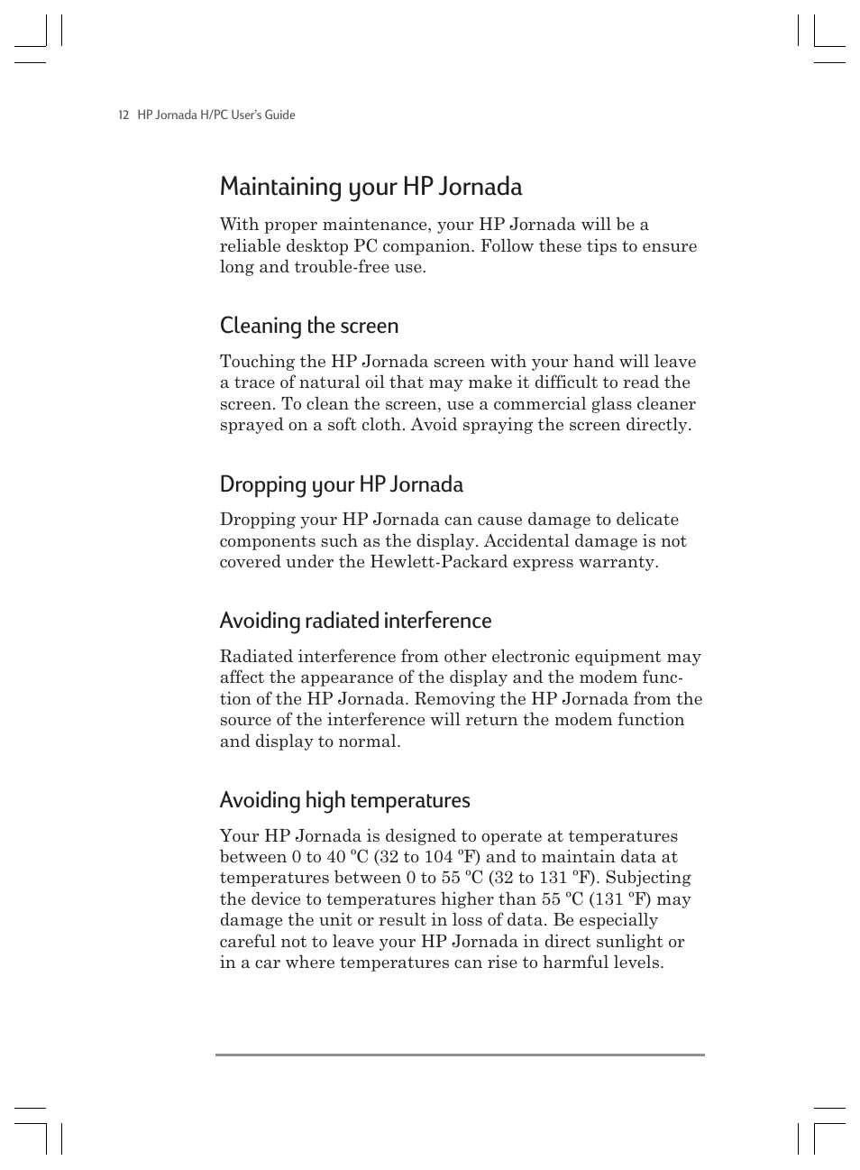 Maintaining your hp jornada, Cleaning the screen, Dropping your hp jornada | Avoiding radiated interference, Avoiding high temperatures | HP Jornada 820 User Manual | Page 16 / 178