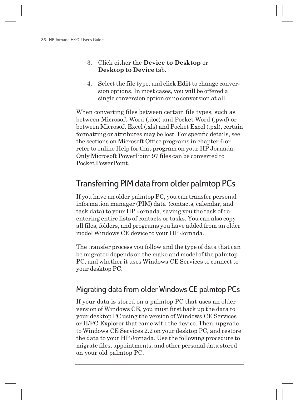 Transferring pim data from older palmtop pcs, Migrating data from older windows ce palmtop pcs | HP Jornada 820 User Manual | Page 90 / 178