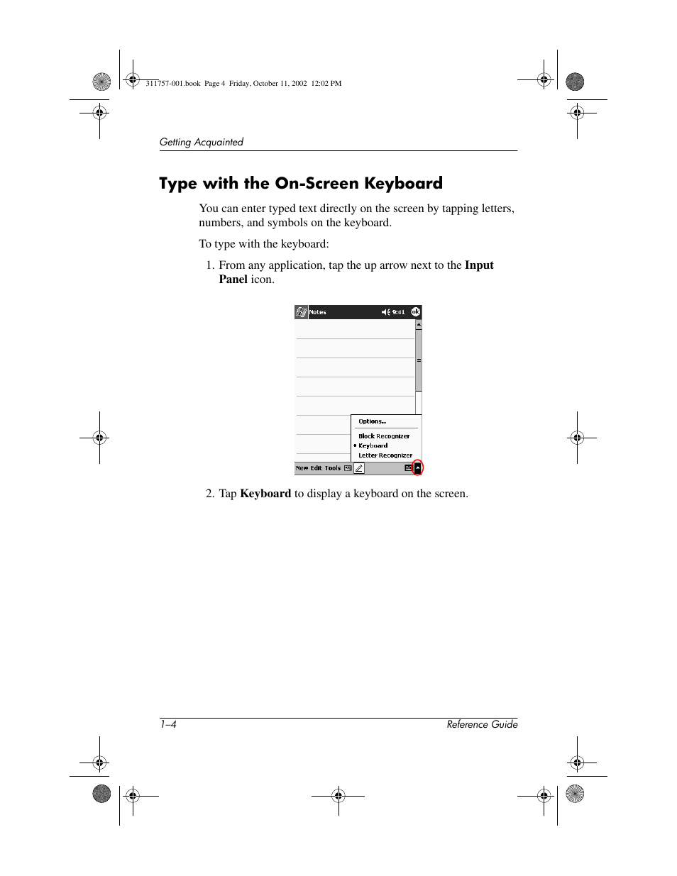 Type with the on-screen keyboard, Type with the on-screen keyboard –4, Tapping the on-screen keyboard | HP iPAQ h1910 User Manual | Page 10 / 105