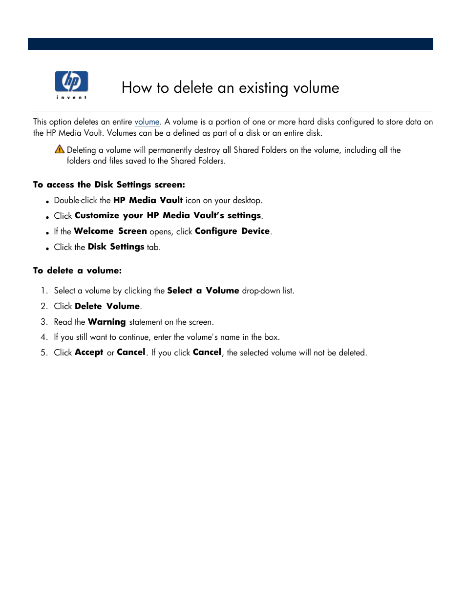 How to delete an existing volume, Remove a mirror, Delete a | Volume | HP Media Vault User Manual | Page 100 / 142