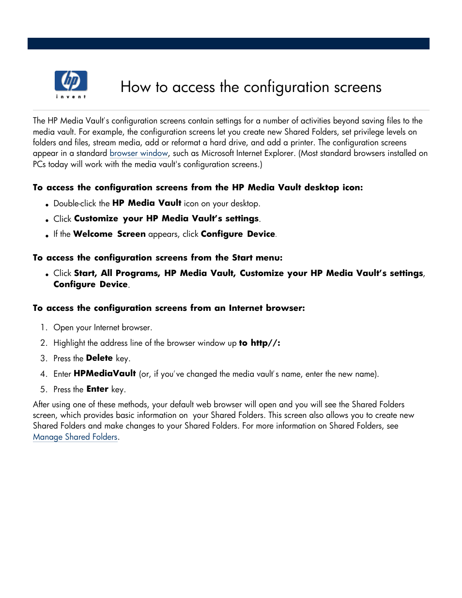 How to access the configuration screens, Access the configuration, Screens | HP Media Vault User Manual | Page 44 / 142