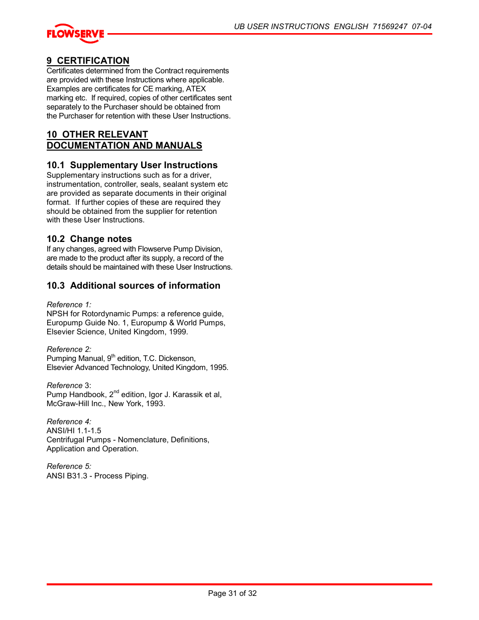 9 certification, 10 other relevant documentation and manuals, 1 supplementary user instructions | 2 change notes, 3 additional sources of information, And manuals | HP 8-UB-1 User Manual | Page 31 / 32