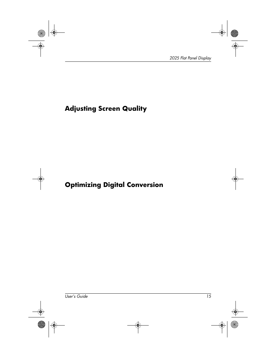 Adjusting screen quality, Optimizing digital conversion | HP Compaq TFT 2025 User Manual | Page 19 / 36
