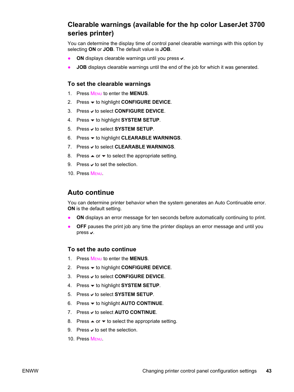 Auto continue, Clearable warnings (available for, The hp color laserjet 3700 series printer) | For more | HP 3500 User Manual | Page 55 / 250