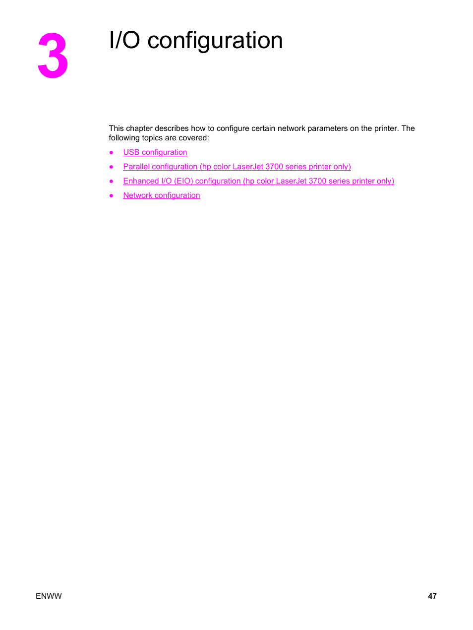 I/o configuration, 3 i/o configuration | HP 3500 User Manual | Page 59 / 250