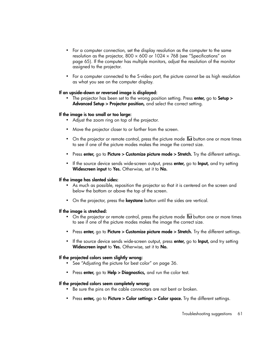 If an upside-down or reversed image is displayed, If the image is too small or too large, If the image has slanted sides | If the image is stretched, If the projected colors seem slightly wrong, If the projected colors seem completely wrong | HP vp6300 User Manual | Page 61 / 75