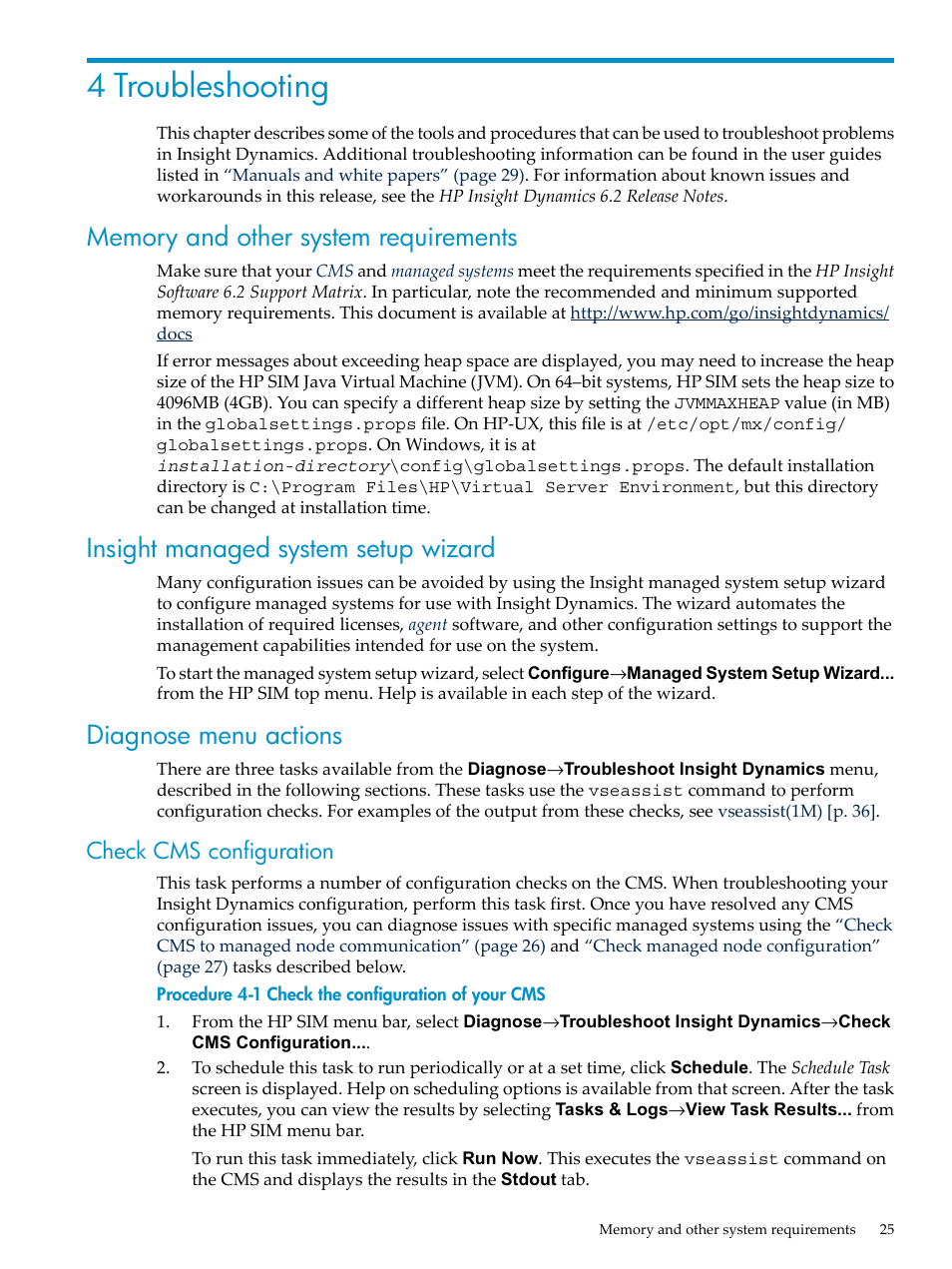 4 troubleshooting, Memory and other system requirements, Insight managed system setup wizard | Diagnose menu actions, Check cms configuration | HP INSIGHT DYNAMICS T8671-91017 User Manual | Page 25 / 54