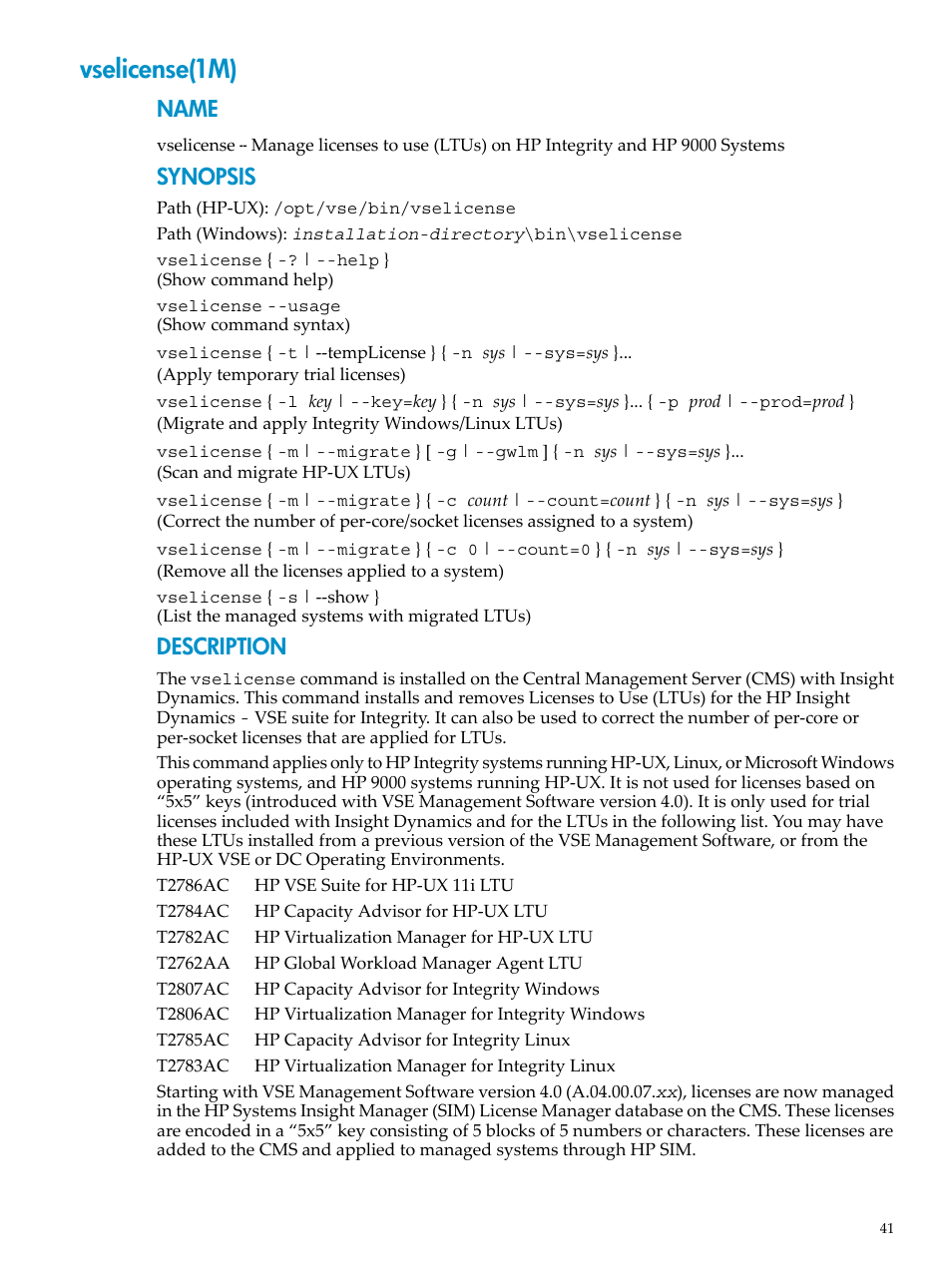Vselicense(1m), Vselicense(1m) [p. 41, Name | Synopsis, Description | HP INSIGHT DYNAMICS T8671-91017 User Manual | Page 41 / 54