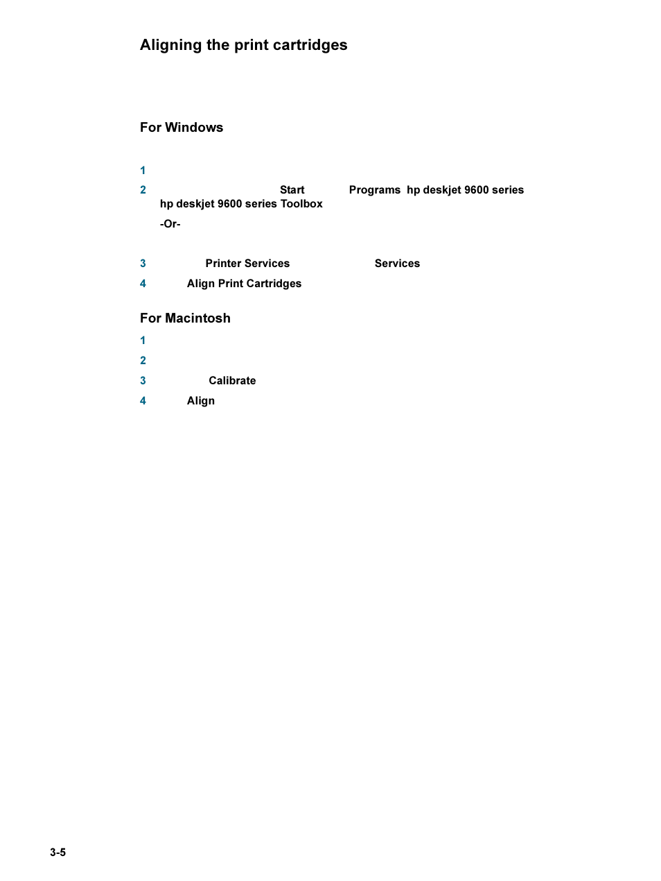 Aligning the print cartridges, Aligning the print cartridges -5, For windows | For macintosh | HP 9600 Series User Manual | Page 29 / 123