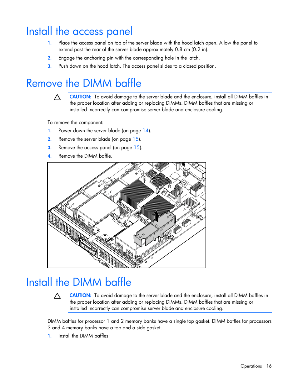 Install the access panel, Remove the dimm baffle, Install the dimm baffle | HP BL685C User Manual | Page 16 / 99