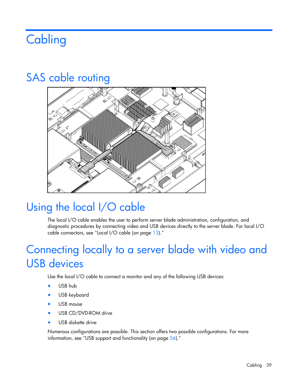 Cabling, Sas cable routing, Using the local i/o cable | HP BL685C User Manual | Page 39 / 99