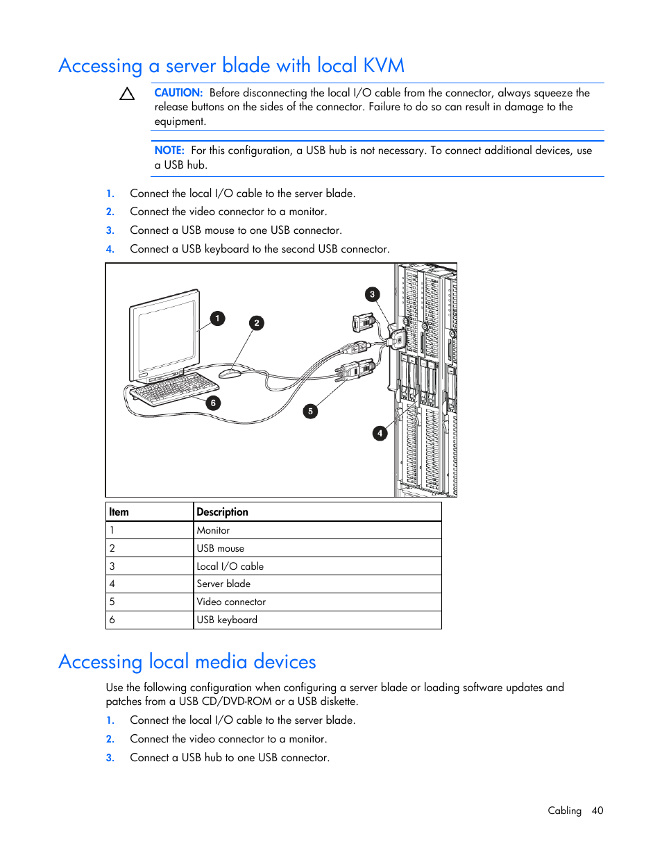 Accessing a server blade with local kvm, Accessing local media devices | HP BL685C User Manual | Page 40 / 99