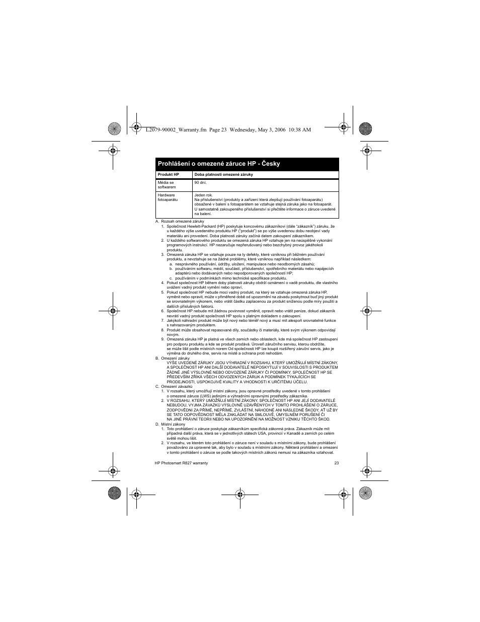 Prohlášení o omezené záruce hp - česky | HP R827 User Manual | Page 25 / 56