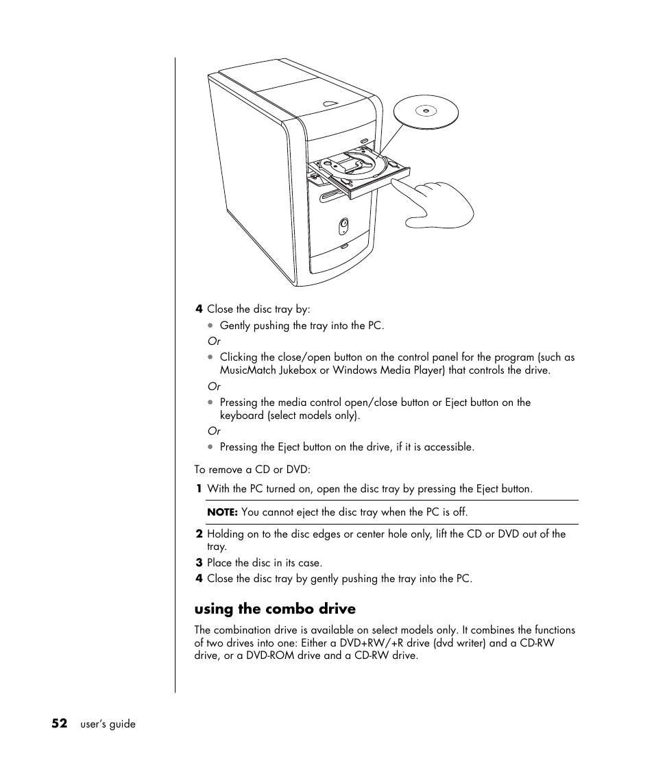 Using the combo drive | HP HB4 User Manual | Page 58 / 106