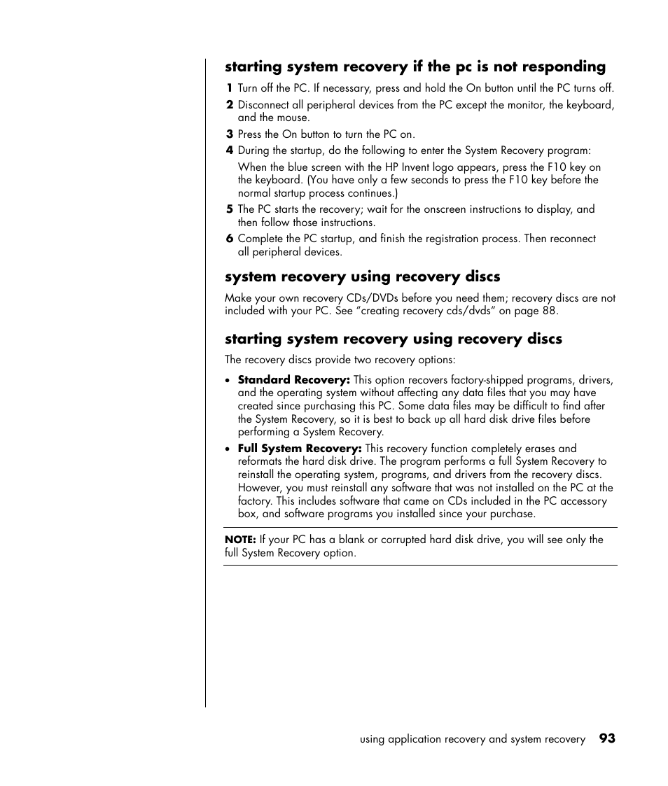 System recovery using recovery discs, Starting system recovery using recovery discs | HP HB4 User Manual | Page 99 / 106