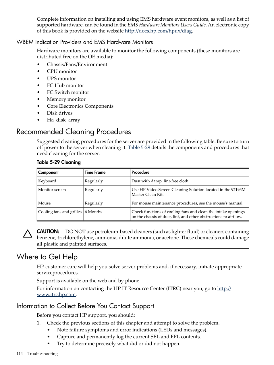 Recommended cleaning procedures, Where to get help, Information to collect before you contact support | Recommended cleaning procedures where to get help, Cleaning | HP AD117-9003A-ED3 User Manual | Page 114 / 177