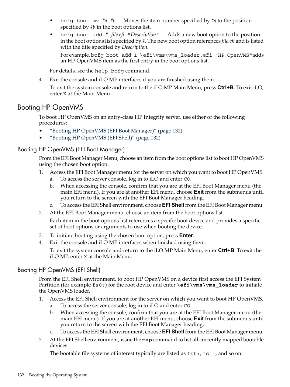 Booting hp openvms, Booting hp openvms (efi boot manager), Booting hp openvms (efi shell) | HP AD117-9003A-ED3 User Manual | Page 132 / 177