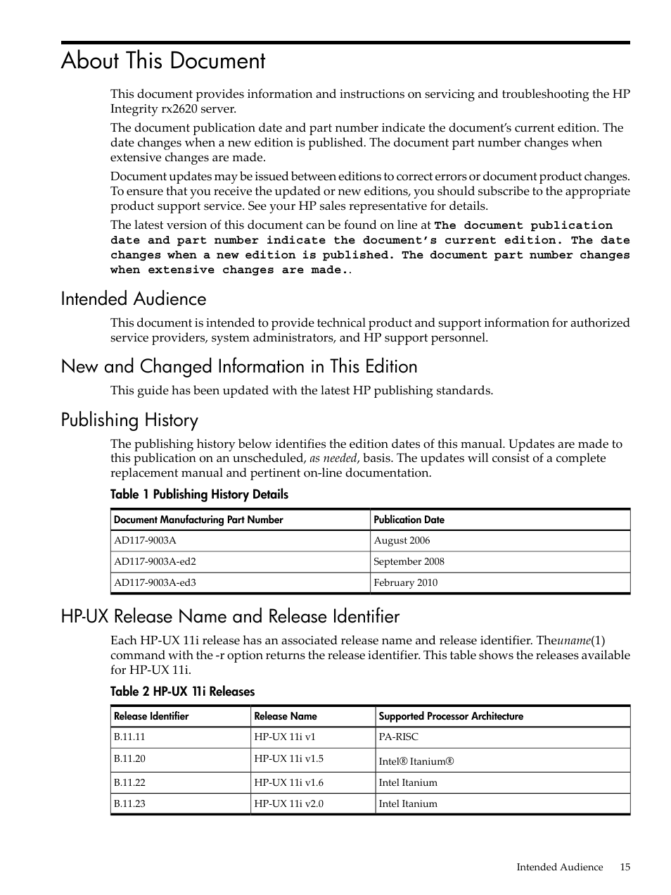 About this document, Intended audience, New and changed information in this edition | Publishing history, Hp-ux release name and release identifier, Publishing history details, Hp-ux 11i releases | HP AD117-9003A-ED3 User Manual | Page 15 / 177