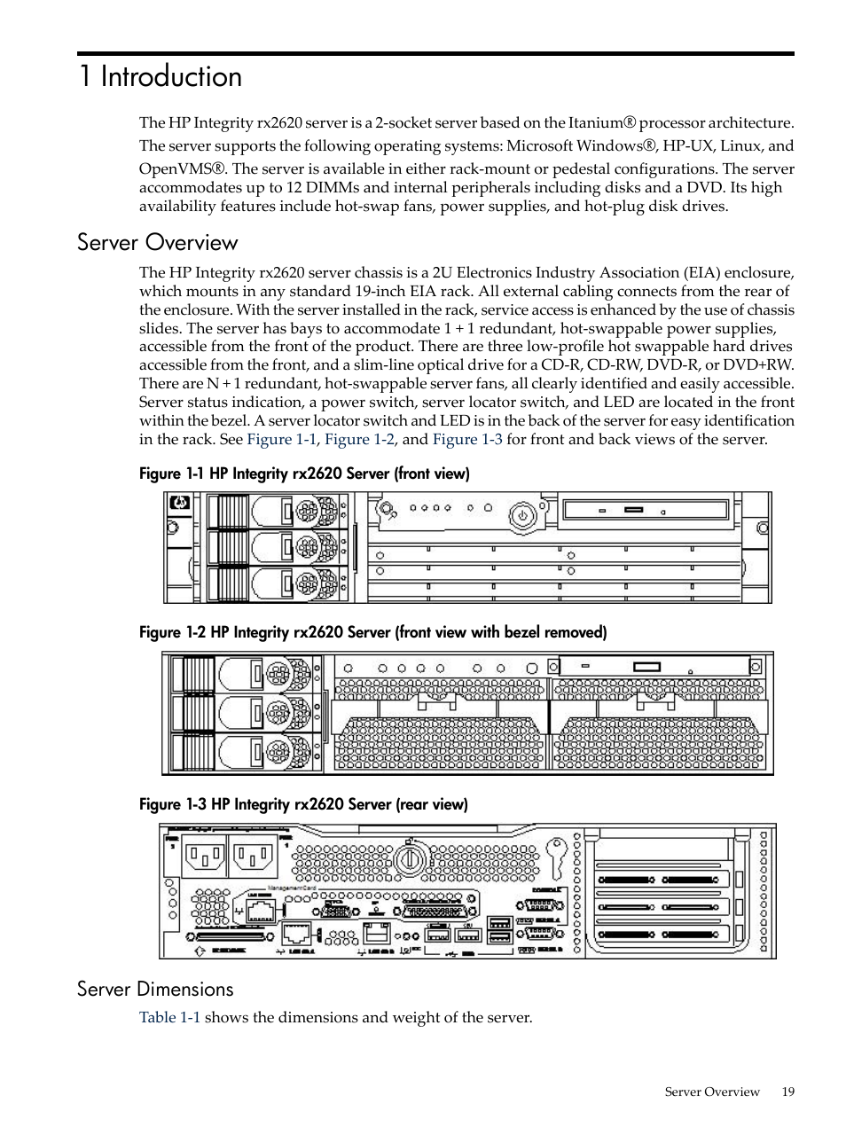 1 introduction, Server overview, Server dimensions | Hp integrity rx2620 server (front view), Hp integrity rx2620 server (rear view) | HP AD117-9003A-ED3 User Manual | Page 19 / 177
