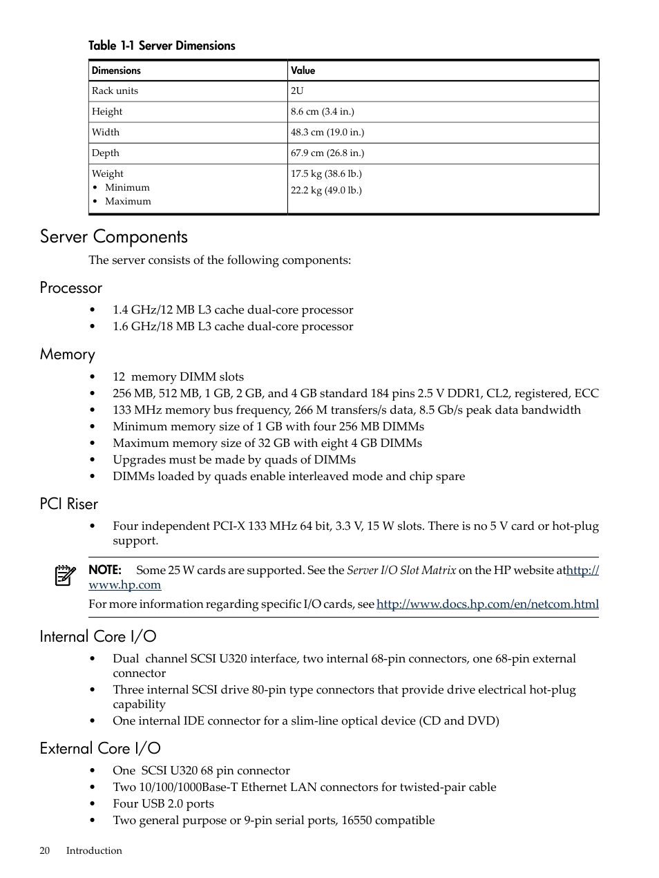 Server components, Processor, Memory | Pci riser, Internal core i/o, External core i/o, Server dimensions, Table 1-1 | HP AD117-9003A-ED3 User Manual | Page 20 / 177