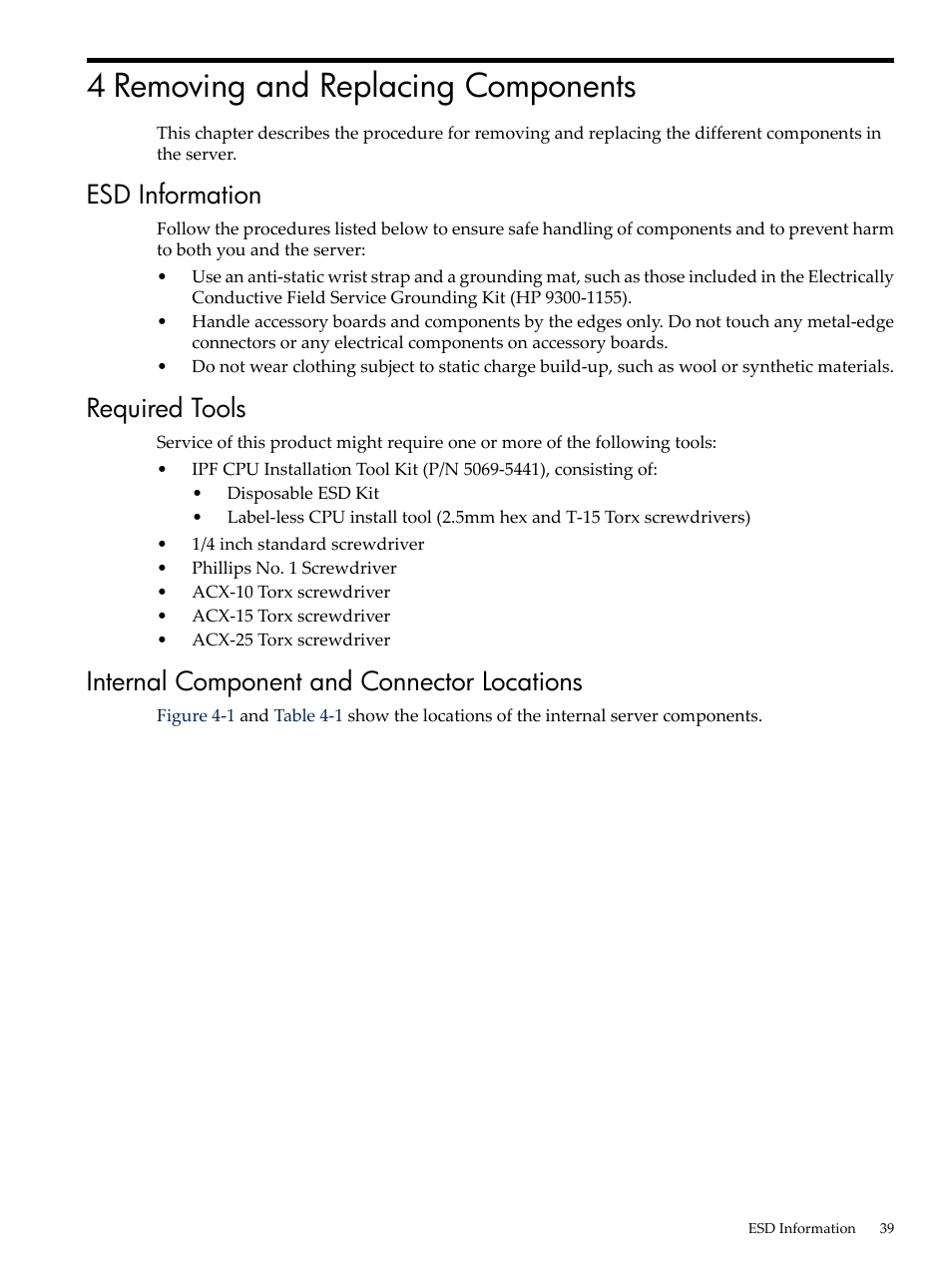 4 removing and replacing components, Esd information, Required tools | Internal component and connector locations | HP AD117-9003A-ED3 User Manual | Page 39 / 177