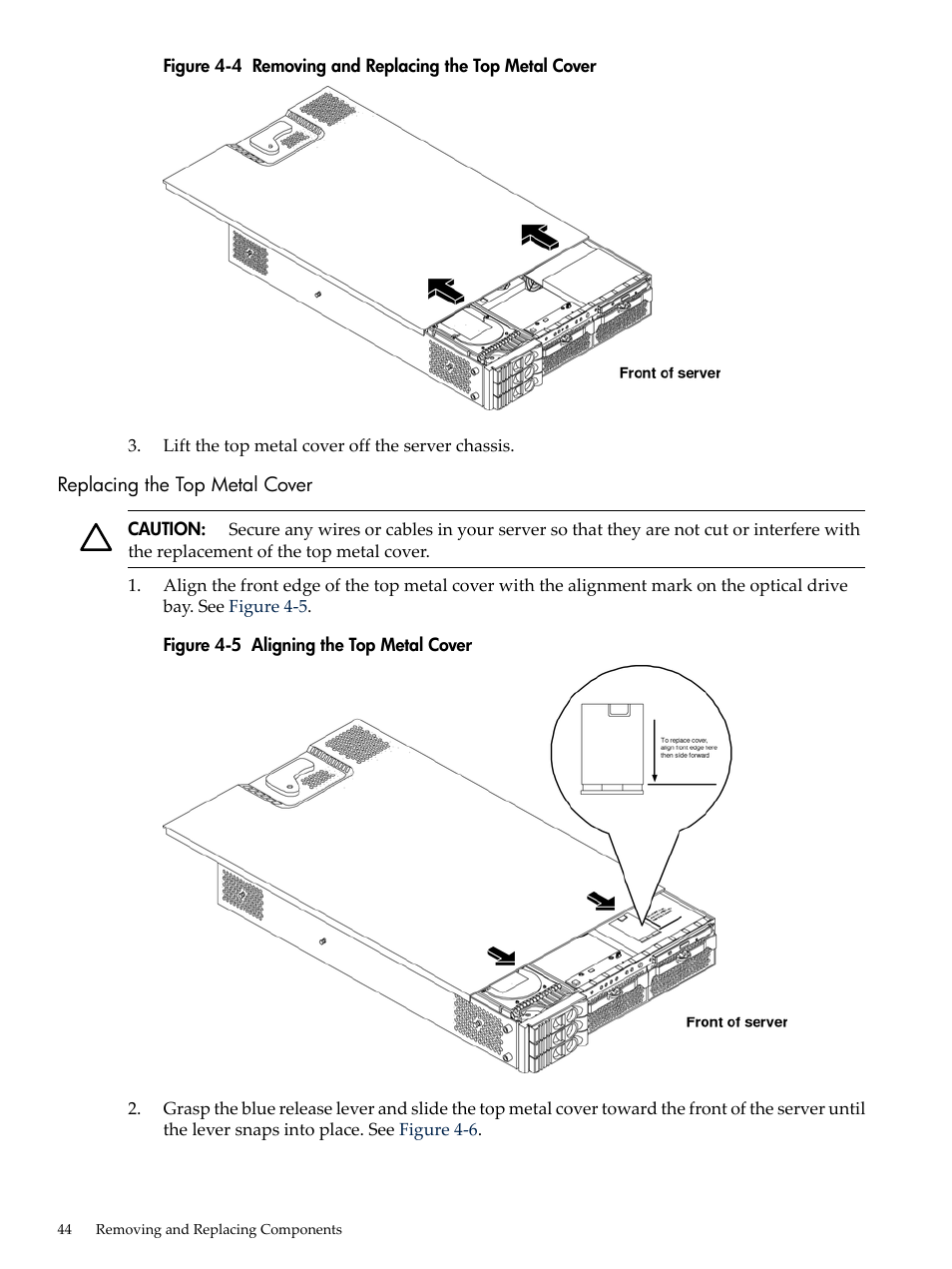 Replacing the top metal cover, Removing and replacing the top metal cover, Aligning the top metal cover | HP AD117-9003A-ED3 User Manual | Page 44 / 177