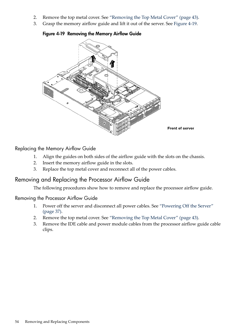 Replacing the memory airflow guide, Removing and replacing the processor airflow guide, Removing the processor airflow guide | Removing the memory airflow guide | HP AD117-9003A-ED3 User Manual | Page 54 / 177