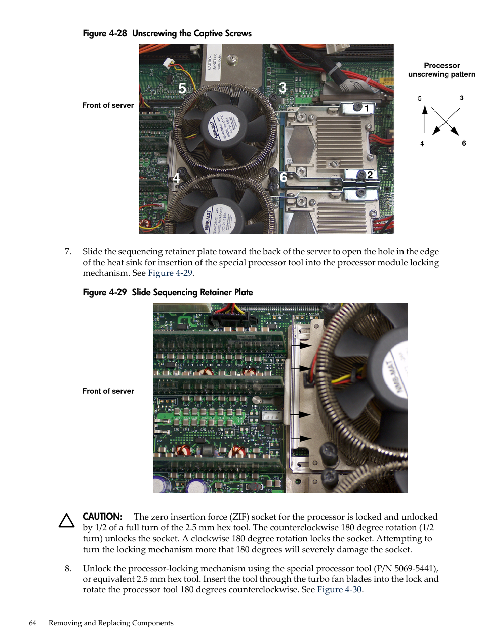 Unscrewing the captive screws, Slide sequencing retainer plate, Figure 4-28 | HP AD117-9003A-ED3 User Manual | Page 64 / 177