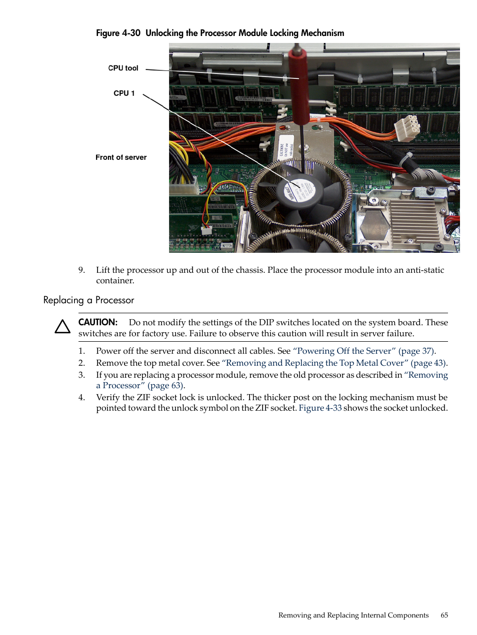 Replacing a processor, Unlocking the processor module locking mechanism, Figure 4-30 | HP AD117-9003A-ED3 User Manual | Page 65 / 177