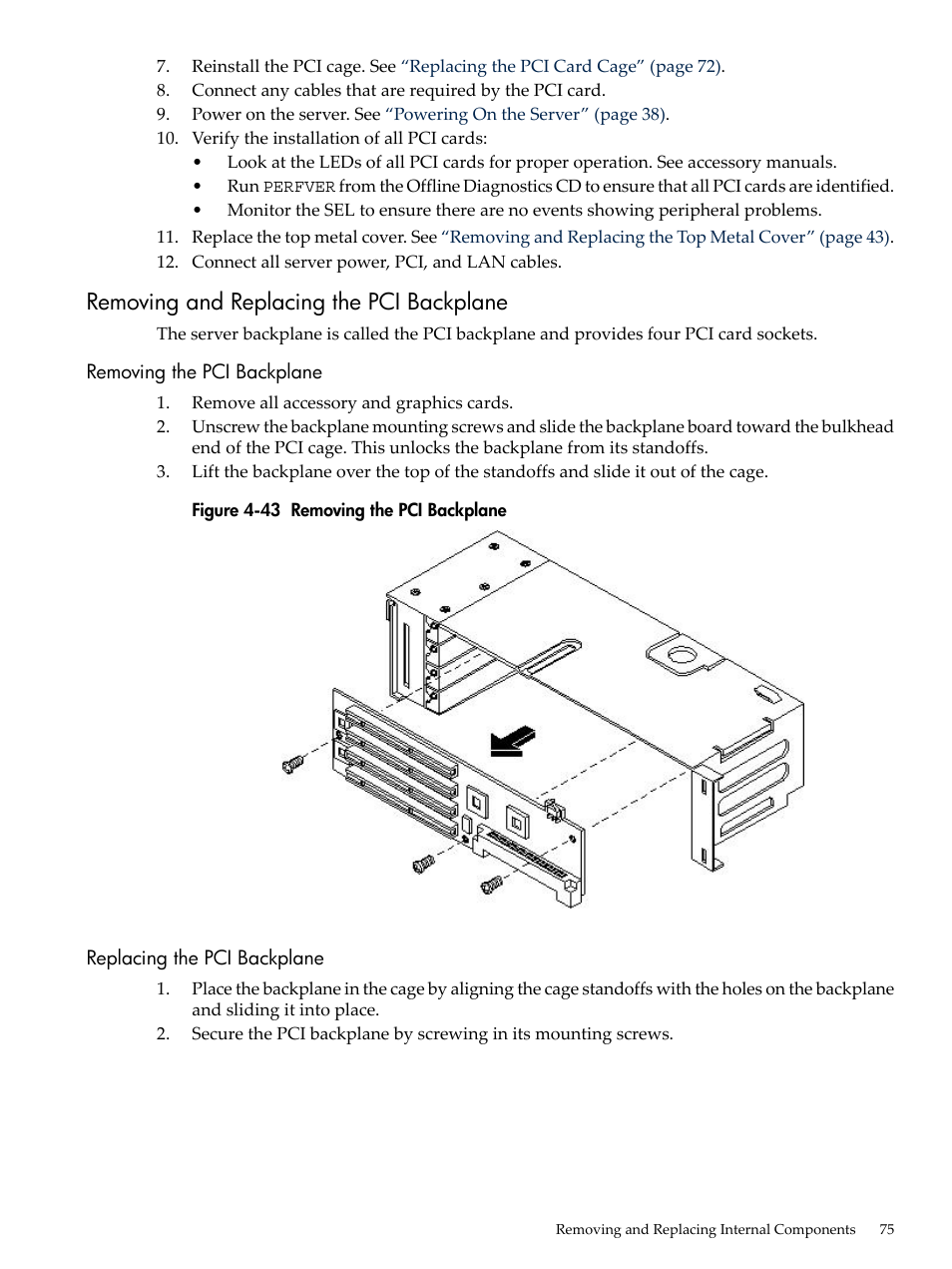 Removing and replacing the pci backplane, Removing the pci backplane, Replacing the pci backplane | HP AD117-9003A-ED3 User Manual | Page 75 / 177