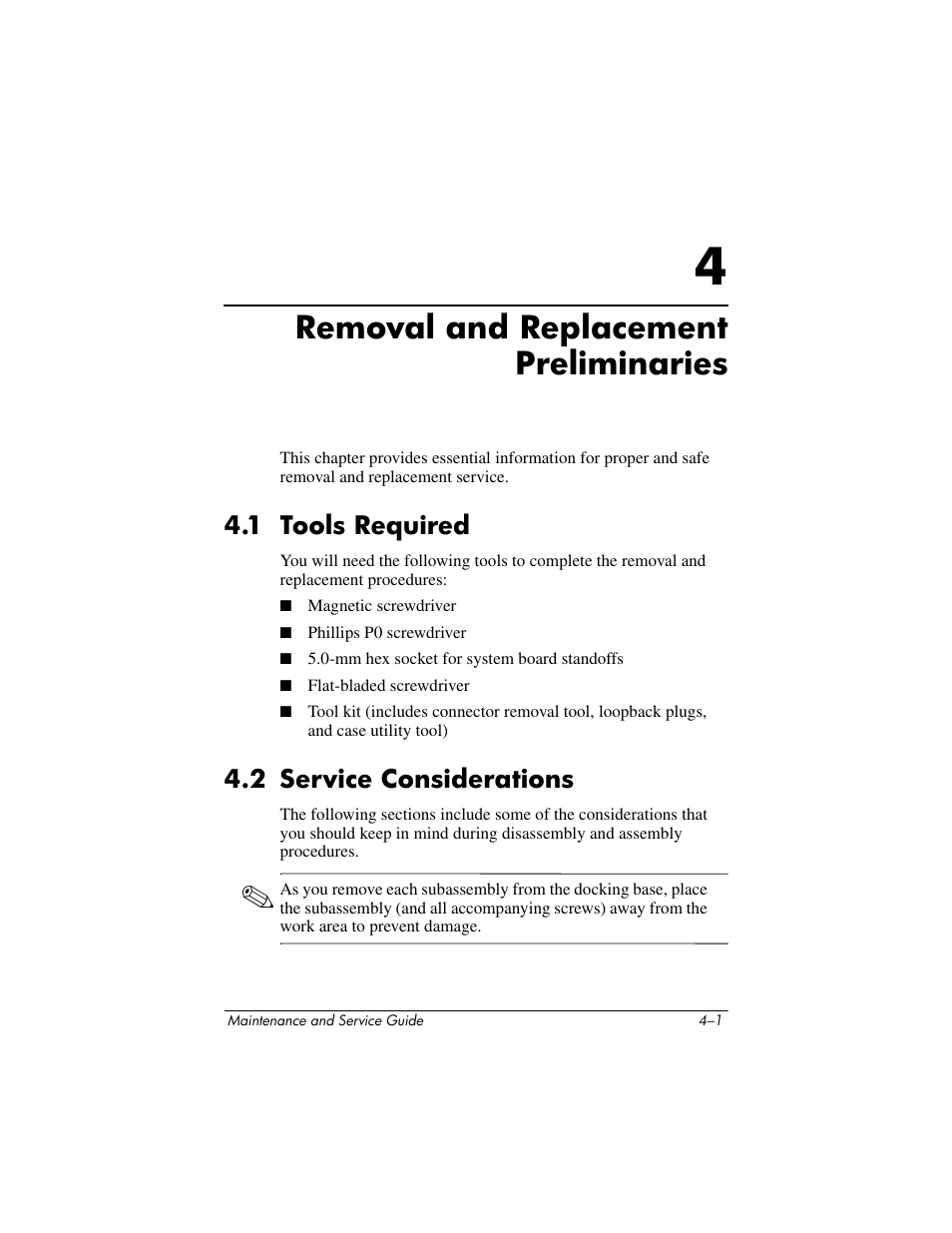 Removal and replacement preliminaries, 1 tools required, 2 service considerations | 4 removal and replacement preliminaries, 1 tools required –1 4.2 service considerations –1 | HP Laptop Docking Station User Manual | Page 35 / 70