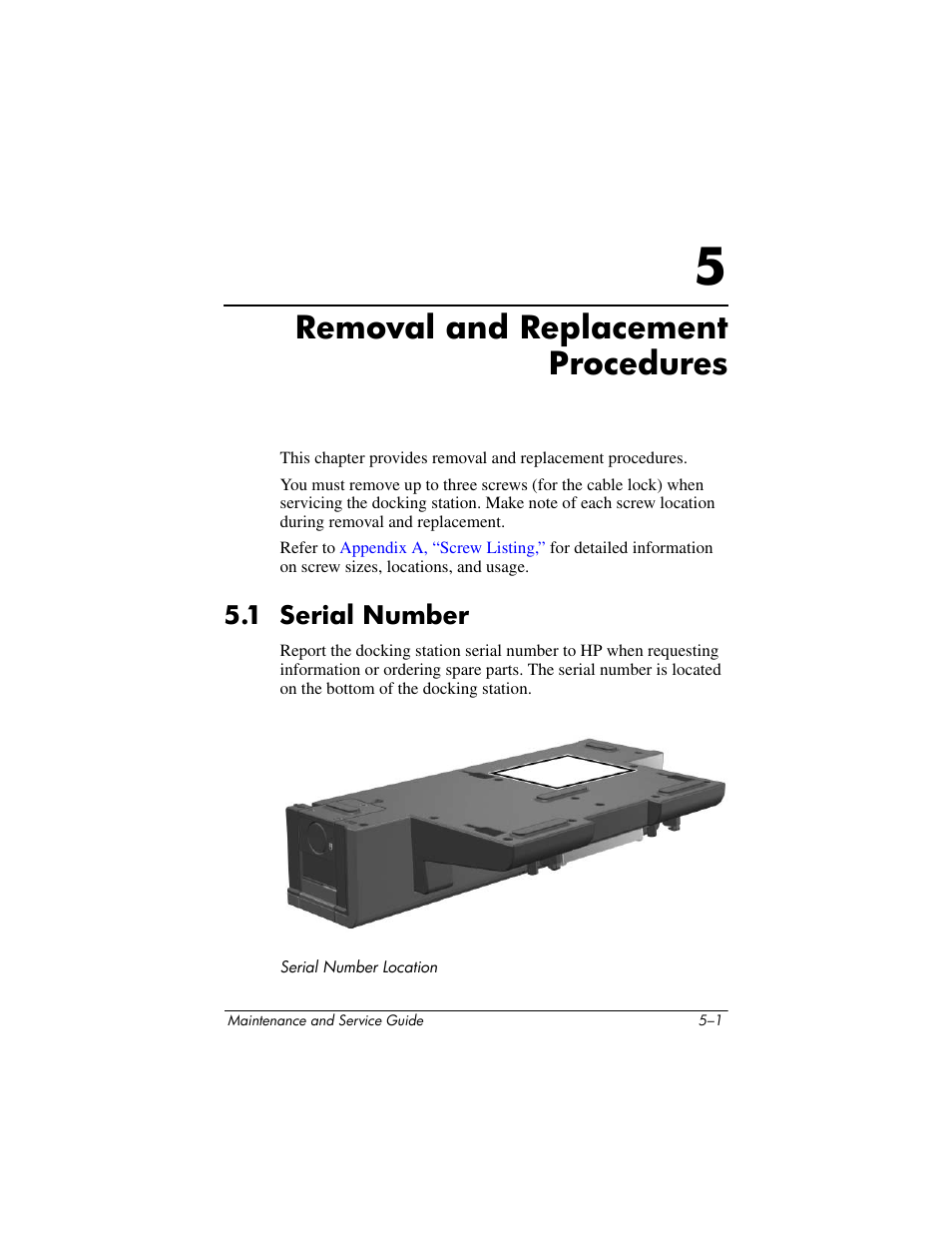 Removal and replacement procedures, 1 serial number, 5 removal and replacement procedures | 1 serial number –1, Replacement parts, and, Chapter 5, “removal and replacement, Procedures | HP Laptop Docking Station User Manual | Page 41 / 70