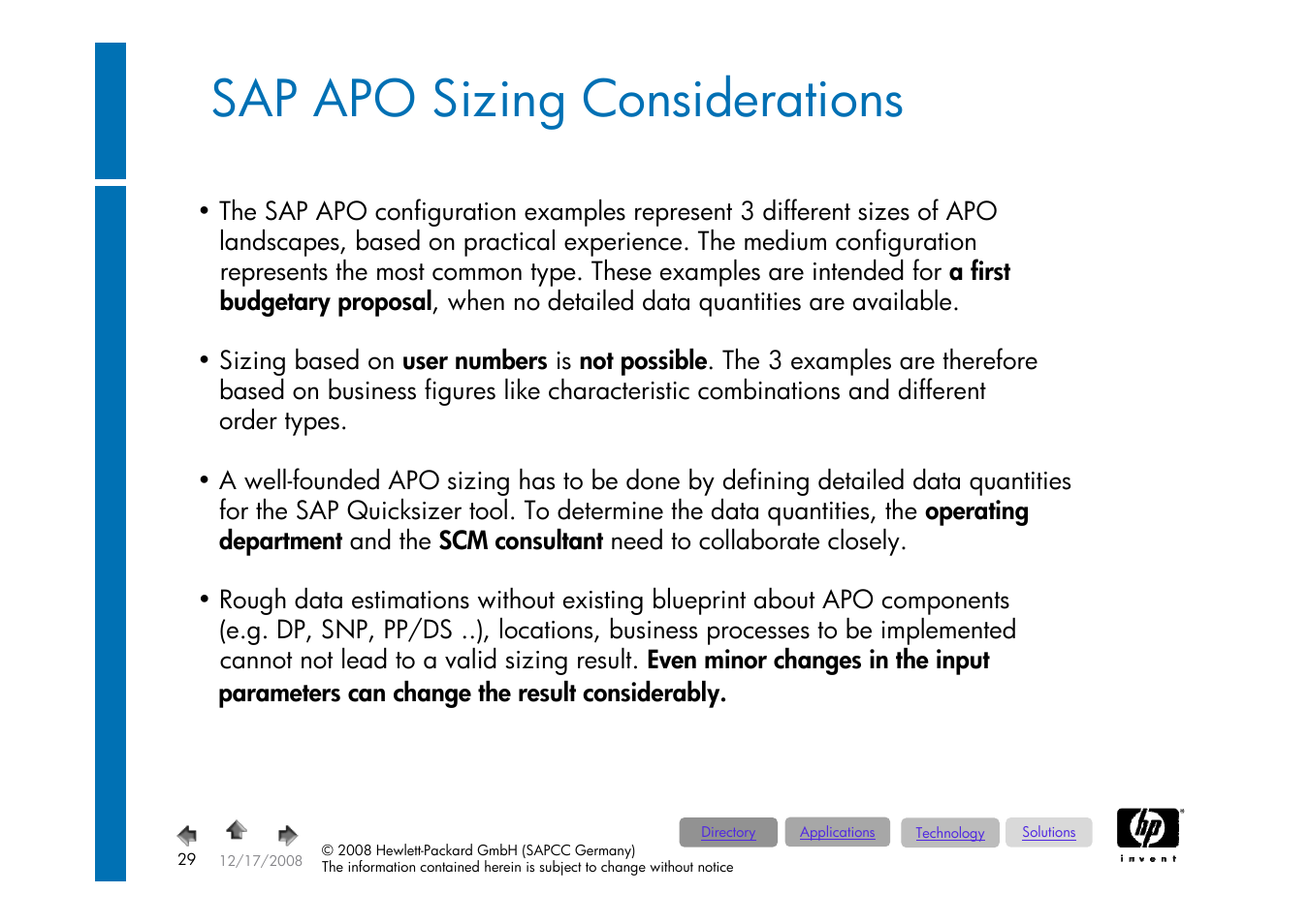 Foliennummer 29, Sap supply, Chain management / scm ; advanced | Planer & optimizer, Apo 4.1, Sap apo sizing considerations | HP ProLiant 585G5 User Manual | Page 29 / 49