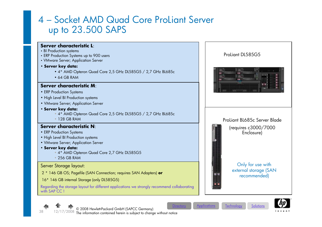 Amd proliant, 4 prozessor / socket, Server (quad | Core), Storage char | HP ProLiant 585G5 User Manual | Page 38 / 49