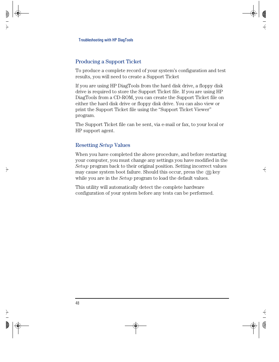 Producing a support ticket, Resetting setup values | HP KAYAK XU800 User Manual | Page 48 / 52