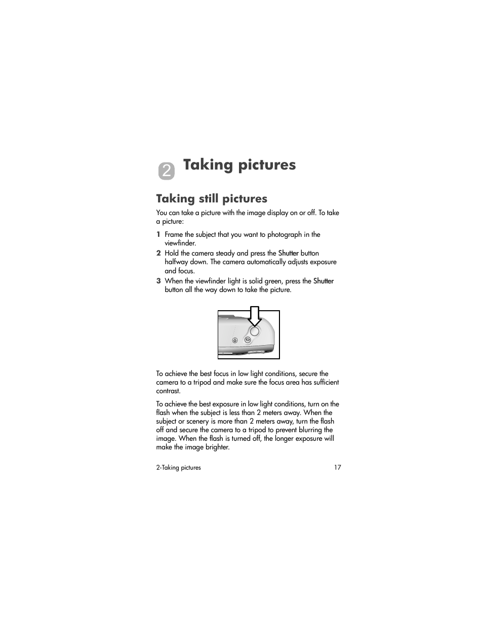 Taking pictures, Taking still pictures | HP PhotoSmart 620 User Manual | Page 19 / 80