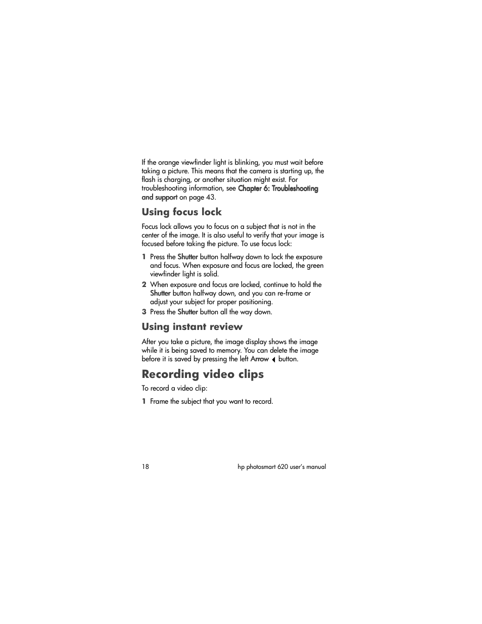 Recording video clips, Using focus lock, Using instant review | HP PhotoSmart 620 User Manual | Page 20 / 80