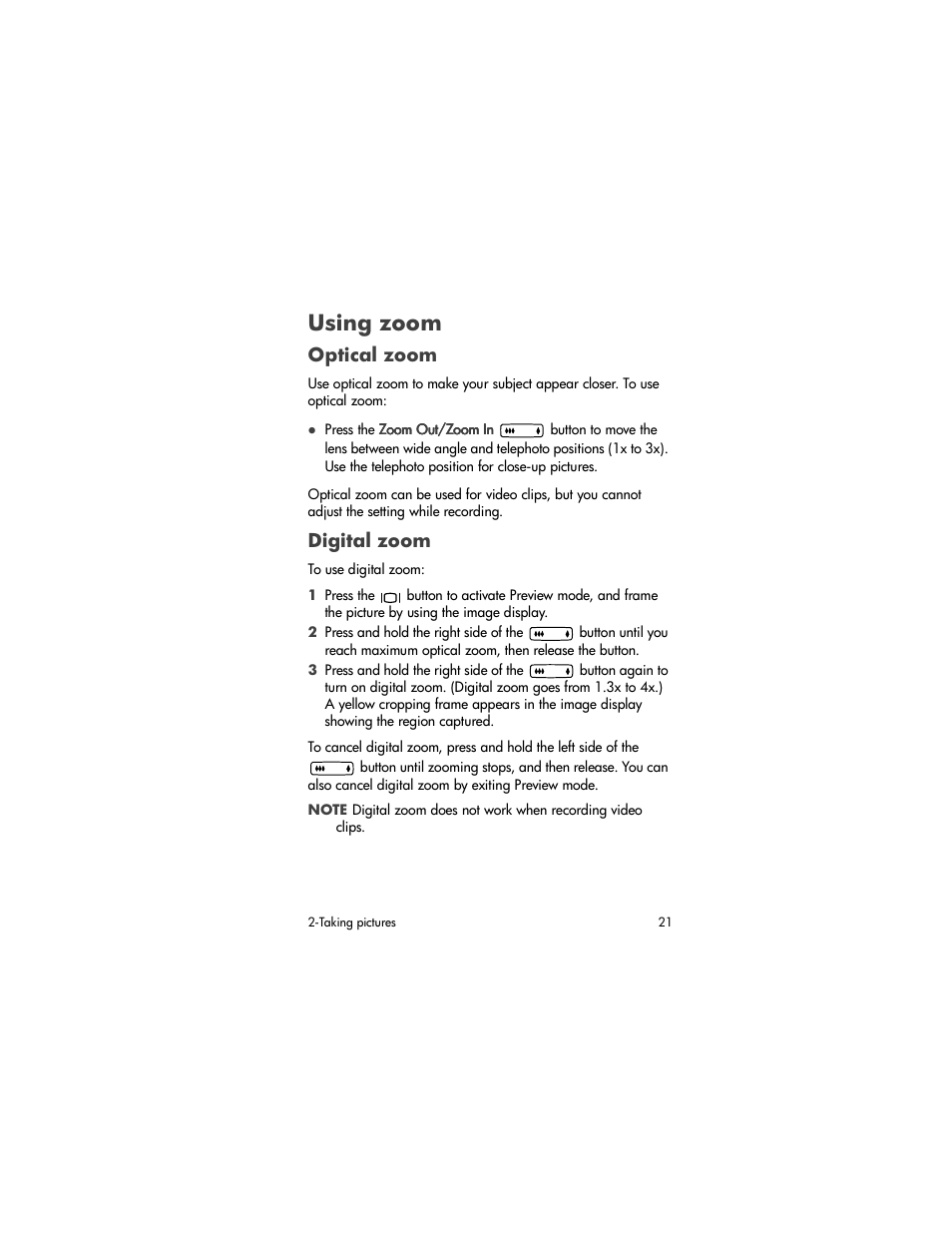 Using zoom, Optical zoom, Digital zoom | HP PhotoSmart 620 User Manual | Page 23 / 80
