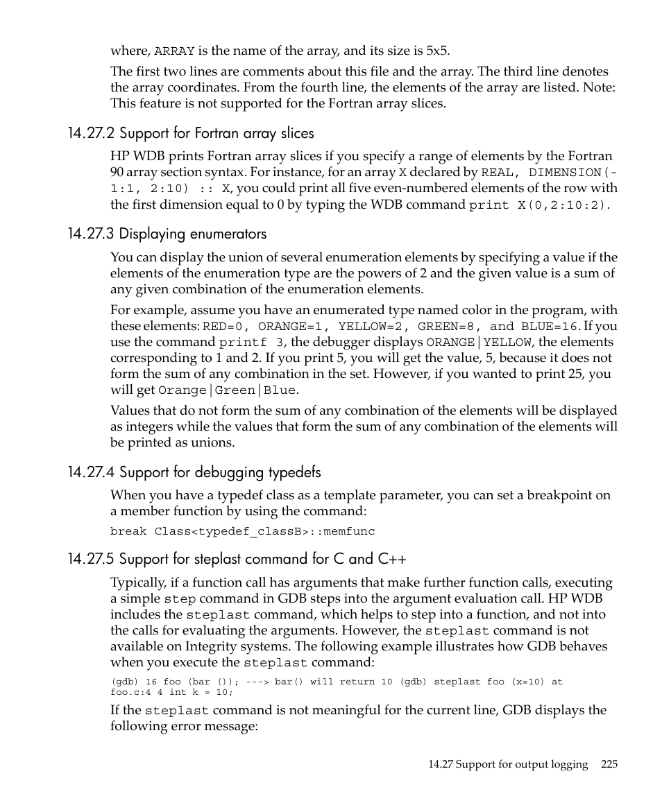 2 support for fortran array slices, 3 displaying enumerators, 4 support for debugging typedefs | 5 support for steplast command for c and c | HP gnu source-level debugger 5992-4701 User Manual | Page 225 / 369